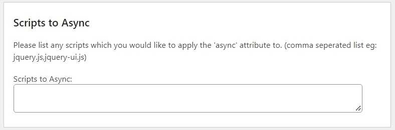 "Async JavaScript"の設定画面の「非同期化するスクリプト」